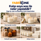 Kalıp soya wax ile cam bardak, kavanoz, hediyelik kap mumları ve atölye üretimi