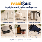 Kap içi mum için cam kap, fitil, eritme kabı, terazi, termometre, esans, boya ve koruyucu ekipman