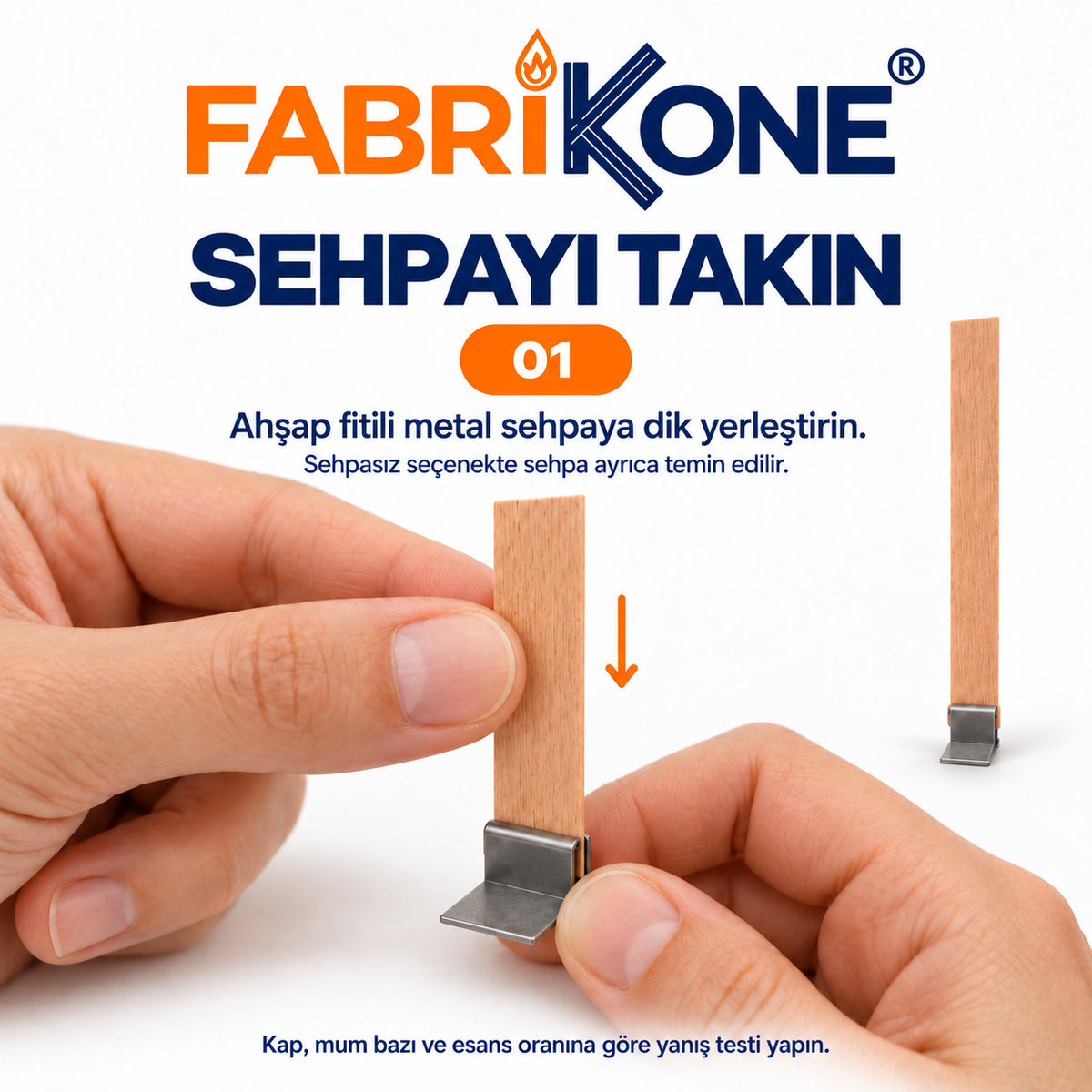 Ahşap mum fitili kullanım rehberi 1: fitili metal sehpaya takma. Sehpasız seçenekte sehpa ayrıca temin edilir.