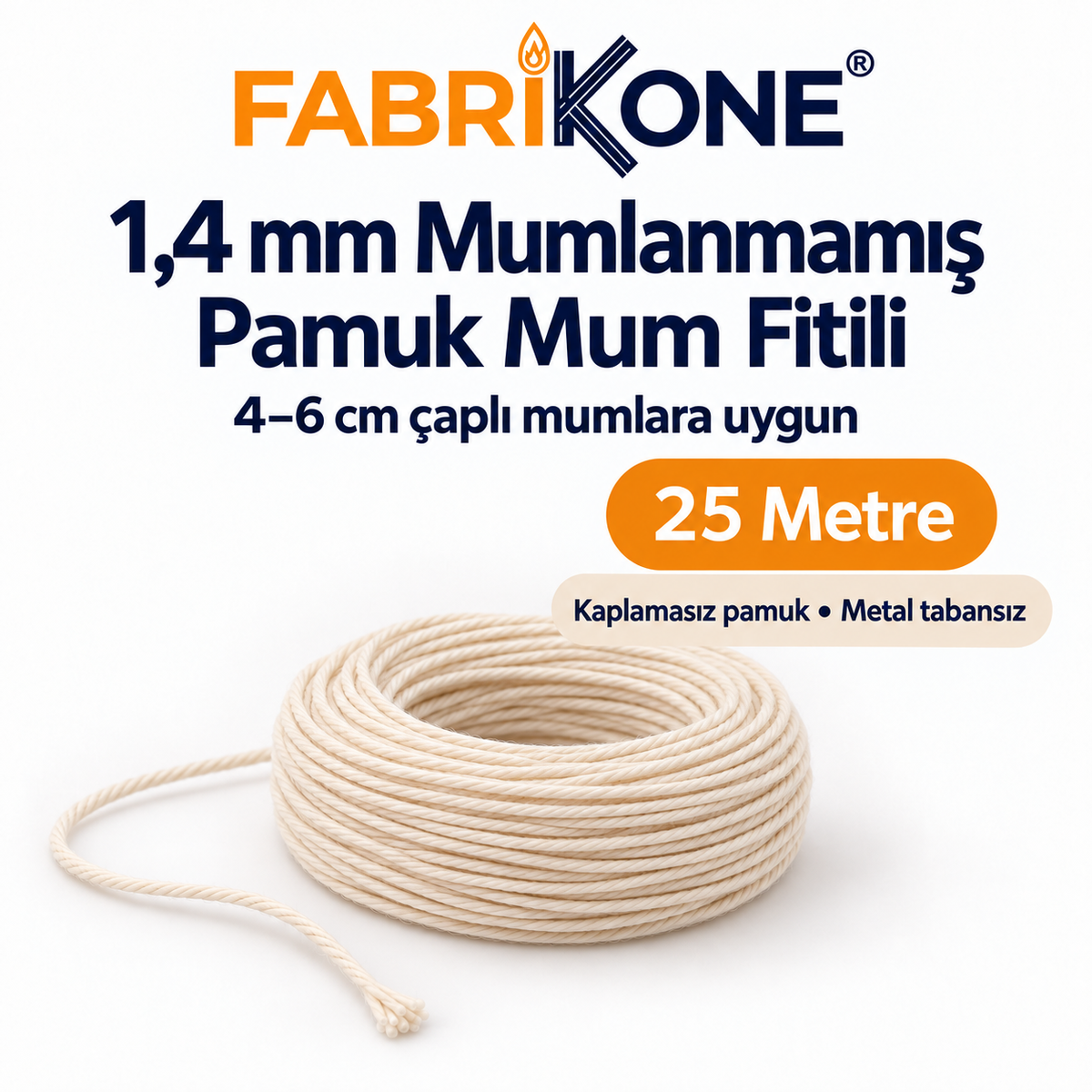 Fabrikone 1,4 mm mumlanmamış pamuk fitil 25 metre; 4–6 cm çaplı mumlara uygun, makarasız ve metal tabansız