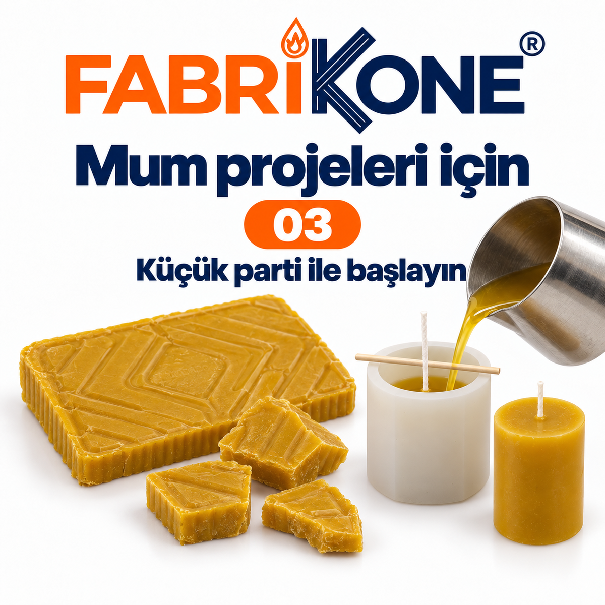 Organik Bal Mumu ile mum projesi; balmumu parçaları, eritilmiş balmumu, fitilli kalıp ve örnek mum.